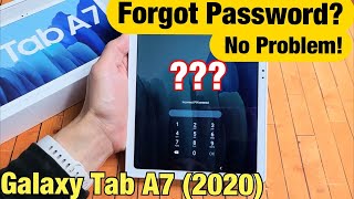 Galaxy Tab A7 2020 Forgot Password PIN Pattern Code No Problem [upl. by Aciretehs]