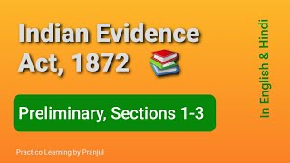 Section 1  3 of Indian Evidence Act 1872 Preliminary  LLB PCSJ Judiciary SEBI  Lecture Series [upl. by Schroder793]