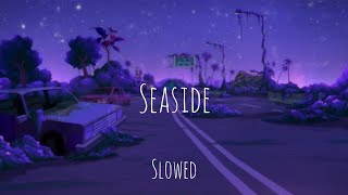 seb  seaside slowed [upl. by Arutak108]