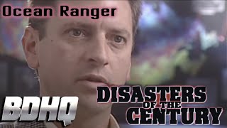 Disasters of the Century  Season 1  Episode 37  Ocean Ranger  Ian Michael Coulson [upl. by Odinevneib]