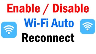 How To Turn On Wifi Automatically Android  How To Turn On Auto Reconnect Wifi  Wifi Auto Reconnect [upl. by Thirion]