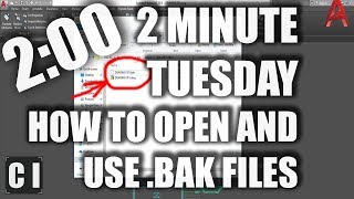 AutoCAD How to Convert bak Files and Using Them  2 Minute Tuesday [upl. by Aira403]