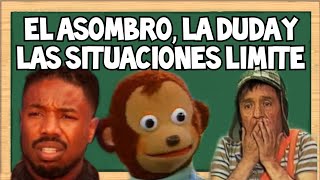 El ASOMBRO la DUDA y las SITUACIONES LIMITE  FILOSOFIA Piensa Rapido 2 [upl. by Skipton]