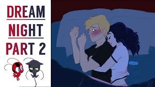 Miraculous Ladybug Comic  The Dream Night Part 2 [upl. by Staten]