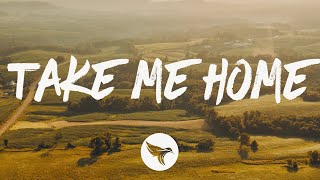 Restless Road amp Kane Brown  Take Me Home Lyrics [upl. by Leasim]