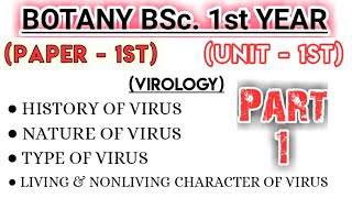 Lt01 VIRUS विषाणु Part1 Unit1  Botany 1st Paper BSc 1st Year [upl. by Atnoled]