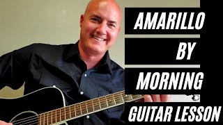 Amarillo by Morning by George Strait Guitar Lesson and Acoustic Guitar Tutorial [upl. by Nilrac]