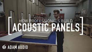 How Professional Acoustic Panels are Made  ADAM Audio amp Music City Acoustics [upl. by Llerrac]