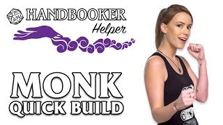 Handbooker Helper Monk Quick Build [upl. by Kcyrred]