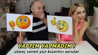 YAPTIM YAPMADIM CHALLENGE UTANÃ‡ VEREN YÃœZ KIZARTICI SORULAR ğŸ™‰ RUKÄ°YE Ã‡ETÄ°NKAYA [upl. by Kammerer]