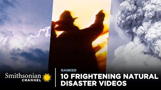 10 Frightening Natural Disaster Videos 🌪️ Tornados Fires Earthquakes amp More  Smithsonian Channel [upl. by Osmond]