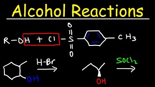 Alcohol Reactions  HBr PBr3 SOCl2 [upl. by Groeg]