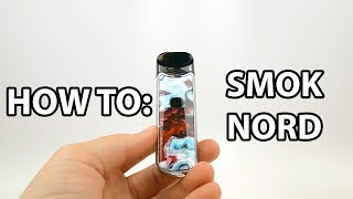 How To Fill And Prime Smok Nord  Vaporleaf [upl. by Tavish]