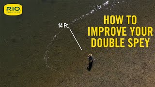 How To Improve Your Double Spey  S5 E1 [upl. by Mellman364]