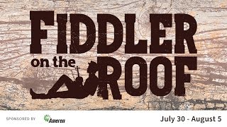 Fiddler on the Roof at The Muny [upl. by Llenwahs238]