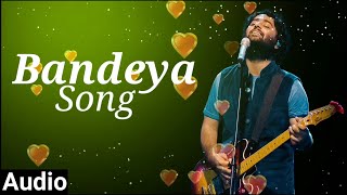 Bandeya Full Audio Song  Arijit Singh  From Dil Junglee  Sony Music India [upl. by Bertie627]