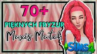 WŁOSY MAXIS MATCH 😍THE SIMS 4  PONAD 70 FRYZUR [upl. by Yttocs766]