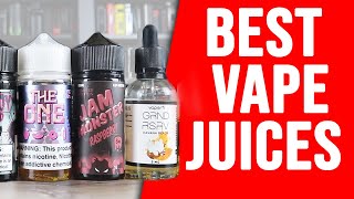 TOP 10 BEST VAPE JUICES FOR 2019 [upl. by Reinhold]