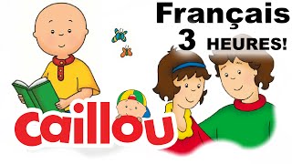 Caillou en Français  Nouveaux épisodes  Caillou Pour 3 Heures  conte pour enfant [upl. by Nalda]