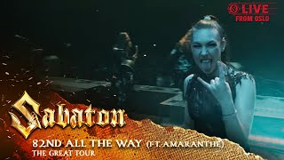 SABATON  82nd All The Way ft Amaranthe Live  The Great Tour  Oslo [upl. by Adnarram]