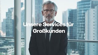 Unsere Services für Großkunden [upl. by Avahc]