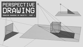 Perspective Drawing 22  Drawing Shadows on Objects [upl. by Kentiggerma]