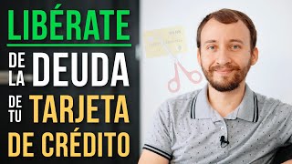 Cómo LIBERARTE De Tu Deuda De Tarjetas De Crédito PARA SIEMPRE [upl. by Enylekcaj]