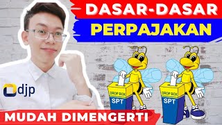 Materi Dasar Pajak  Perpajakan  Belajar Pajak dari Nol [upl. by Richards305]