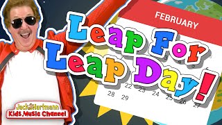 Leap For Leap Day  Leap Day Song for Kids  Jack Hartmann [upl. by Thistle]