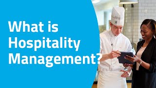 What is Hospitality Management [upl. by Ivon]