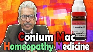 Homeopathy Medicine  Conium Mac  Dr PS Tiwari [upl. by Yhtak905]