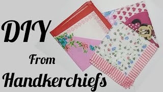 DIY from Handkerchiefs [upl. by Paule]