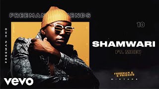 Freeman HKD  Shamwari Official Audio ft Mbeu [upl. by Damiano289]