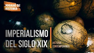 IMPERIALISMO del siglo XIX [upl. by Ayojal]