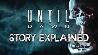 Until Dawn  Story Explained [upl. by Adnik]