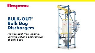 BULKOUT® Bulk Bag Dischargers from Flexicon [upl. by Felisha]