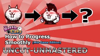 How to Progress Through The Battle Cats FULL MidGame Guide [upl. by Antonina]