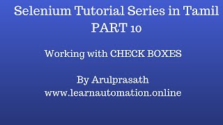 Selenium Tutorial series  Tamil  PART 10  Working with Check Boxes [upl. by Mike]