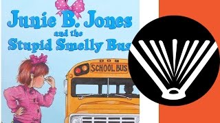 Junie B Jones and the Stupid Smelly Bus Part 1  a book read aloud Seriously Read A Book [upl. by Drwde]