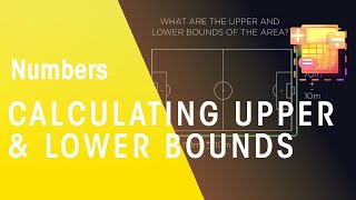 Calculating With Upper amp Lower Bounds  Number  Maths  FuseSchool [upl. by Eednak742]