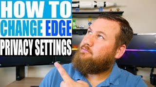 How to Change Your Privacy and Security Settings in Microsoft Edge [upl. by Bernardo]