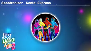 Spectronizer  Sentai Express  Just Dance Wii 2 [upl. by Hutt]