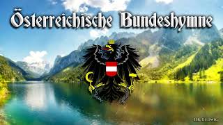 Österreichische Bundeshymne Austrian antheminstrumental [upl. by Colson]