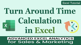 How to Calculate TAT in Excel  Turn Around Time [upl. by Fanchan]