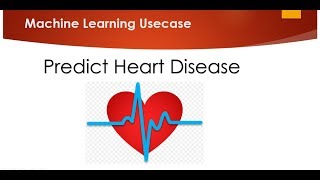 Predicting Heart Disease using Machine Learning [upl. by Krongold]