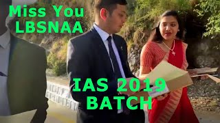 Lbsnaa  lbsnaa IAS 2019 batch training Ias training academy mussoorie life New Official Video [upl. by Aerdna]