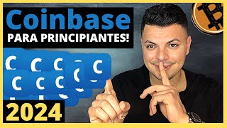 Como COMPRAR GUARDAR y VENDER Bitcoins en Coinbase 2024 TUTORIAL COMPLETO [upl. by Leaffar]