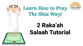 Learn to Pray the Shia Way Salatul Fajr [upl. by Acirehs]