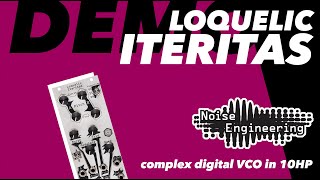 Noise Engineering Loquelic Iteritas Demo [upl. by Arihk173]