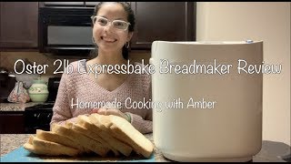 Oster 2lb Expressbake Breadmaker Demo amp Review [upl. by Ashwin]